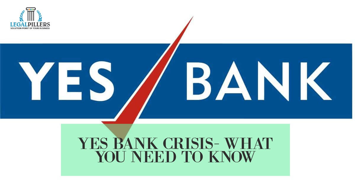 Yes Bank Crisis All You Need to Know