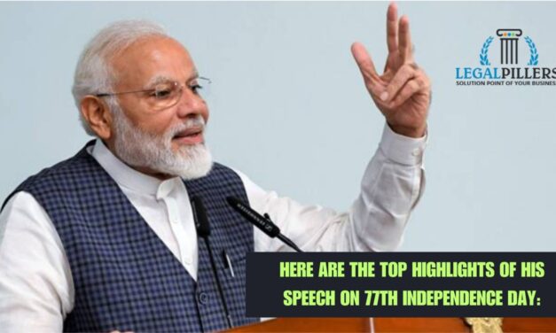 Here are the Top Highlights of His Speech on 77th Independence Day: